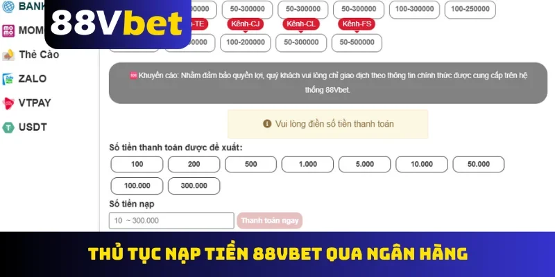 Thủ tục nạp tiền 88Vbet qua ngân hàng